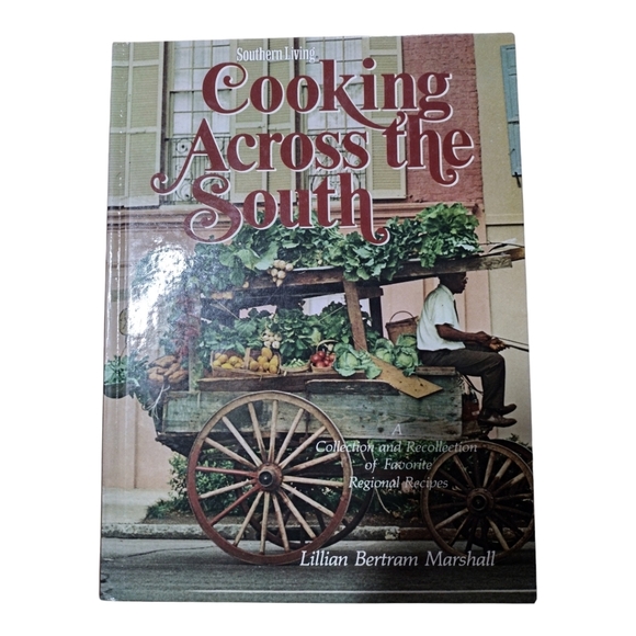 Vtg. Southern Living Cooking Across The South Collection of Regional Recipes - Picture 1 of 15